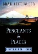 Cover of Penchants & Places by Brad Leithauser
