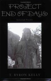 Front cover of Project End Of Days by T. Byron Kelly