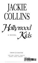 Front cover of Hollywood kids by Jackie Collins
