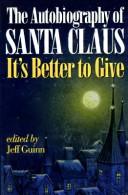 Front cover of The autobiography of Santa Claus by Jeff Guinn