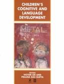 Cover of Children's cognitive and language development by V. J. Lee