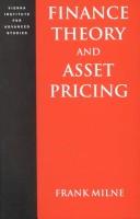Front cover of Finance Theory and Asset Pricing by Frank Milne