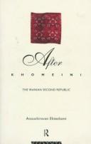 Cover of After Khomeini by Anoushiravan Ehteshami