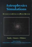 Cover of Astrophysics simulations by J. M. A. Danby