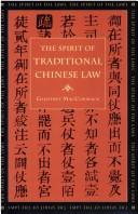 Front cover of The spirit of traditional Chinese law by Geoffrey MacCormack