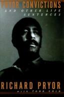 Front cover of Pryor convictions, and other life sentences by Richard Pryor