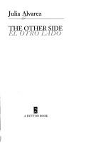 Cover of The other side = by Julia Alvarez