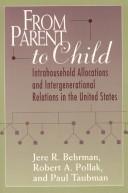 Front cover of From parent to child by Jere R. Behrman