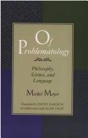 Front cover of Of problematology by Michel Meyer