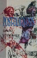 Cover of Post-Diagnosis by Sandra Steingraber