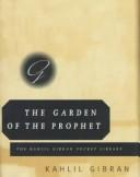 Front cover of The garden of the prophet by Kahlil Gibran