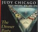 Cover of The dinner party by Judy Chicago