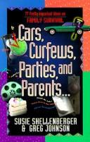 Front cover of Cars, curfews, parties, and parents by Susie Shellenberger