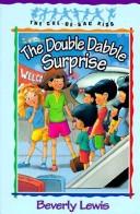 Cover of The double dabble surprise by Beverly Lewis
