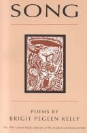 Front cover of Song by Brigit Pegeen Kelly