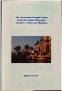 Front cover of The denotation of generic terms in ancient Indian philosophy by Peter M. Scharf