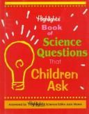 Front cover of Highlights book of science questions that children ask by Jack Myers