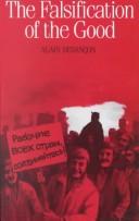 Cover of The falsification of the good by Alain Besançon