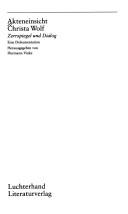 Front cover of Akteneinsicht Christa Wolf: Zerrspiegel und Dialog: eine Dokumentation (German Edition) by Hermann Vinke