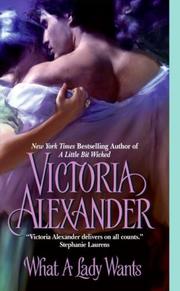 Cover of What A Lady Wants by Victoria Alexander