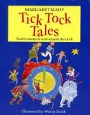 Front cover of Tick tock tales by Margaret Mahy