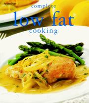 Cover of Complete low fat cooking by Unknown
