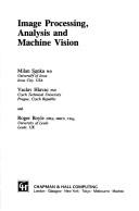 Cover of Image processing, analysis, and machine vision by Milan Sonka