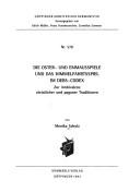 Cover of Die Oster- und Emmausspiele und das Himmelfahrtsspiel im Debs-Codex by Monika Schulz