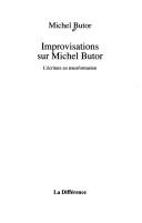Cover of Improvisations sur Michel Butor by Michel Butor