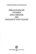 Cover of Philologische Studien zur Chronik des Hydatius von Chaves by Carmen Cardelle de Hartmann