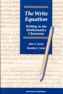 Cover of The write equation by John A. Carter