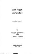 Front cover of Last virgin in paradise by Vilsoni Hereniko