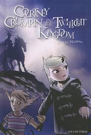 Cover of Courtney Crumrin in the Twilight Kingdom by Ted Naifeh