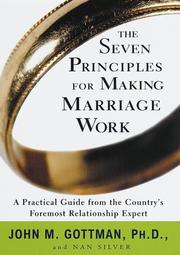 Cover of The seven principles for making marriage work by John Mordechai Gottman