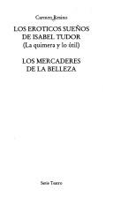 Front cover of Los eróticos sueños de Isabel Tudor by Carmen Resino