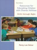 Front cover of Resources for teaching children with diverse abilities by Penny Low Deiner