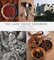 Front cover of The Lake House cookbook by Trudie Styler