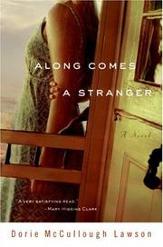 Cover of Along Comes a Stranger by Dorie Mccullough Lawson