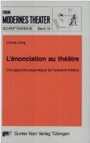 Front cover of L' énonciation au théâtre by Ursula Jung