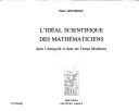 Cover of L' idéal scientifique des mathématiciens dans l'antiquité et dans les temps modernes by Pierre Boutroux