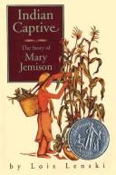 Cover of Indian captive by Lois Lenski
