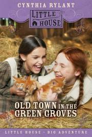 Front cover of Old Town in the Green Groves by Cynthia Rylant