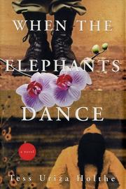 Cover of When the Elephants Dance by Tess Uriza Holthe