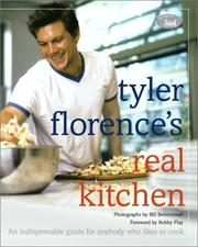 Cover of Tyler Florence's Real Kitchen by Tyler Florence