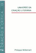 Front cover of Universo da criação literária by Philippe Willemart