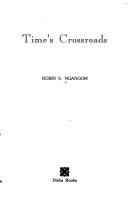 Cover of Time's crossroads by Robin S. Ngangom