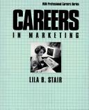 Cover of Careers in marketing by Lila B. Stair