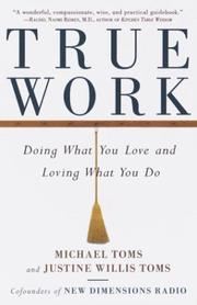 Cover of True work by Justine Willis Toms