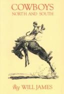 Front cover of Cowboys North And South by Will James