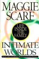 Cover of Intimate Worlds by Maggie Scarf